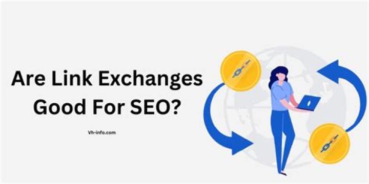 Are Link Exchanges good for SEO?