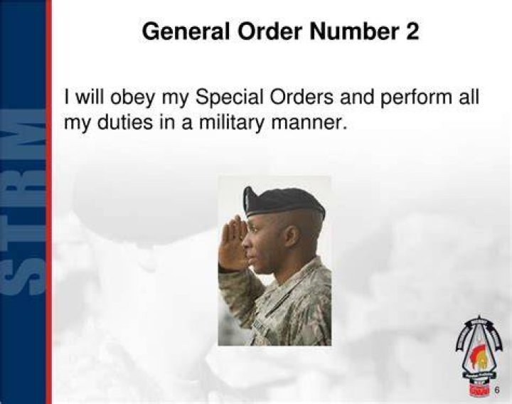 What is the 2nd general order?